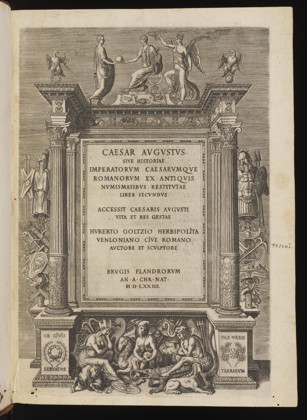 Caesar Augustus sive historiae imperatorum caesarumque Romanorum ex antiquis numismatibus restitutae liber secundus : Accessit Caesaris Augusti vita et res gestae