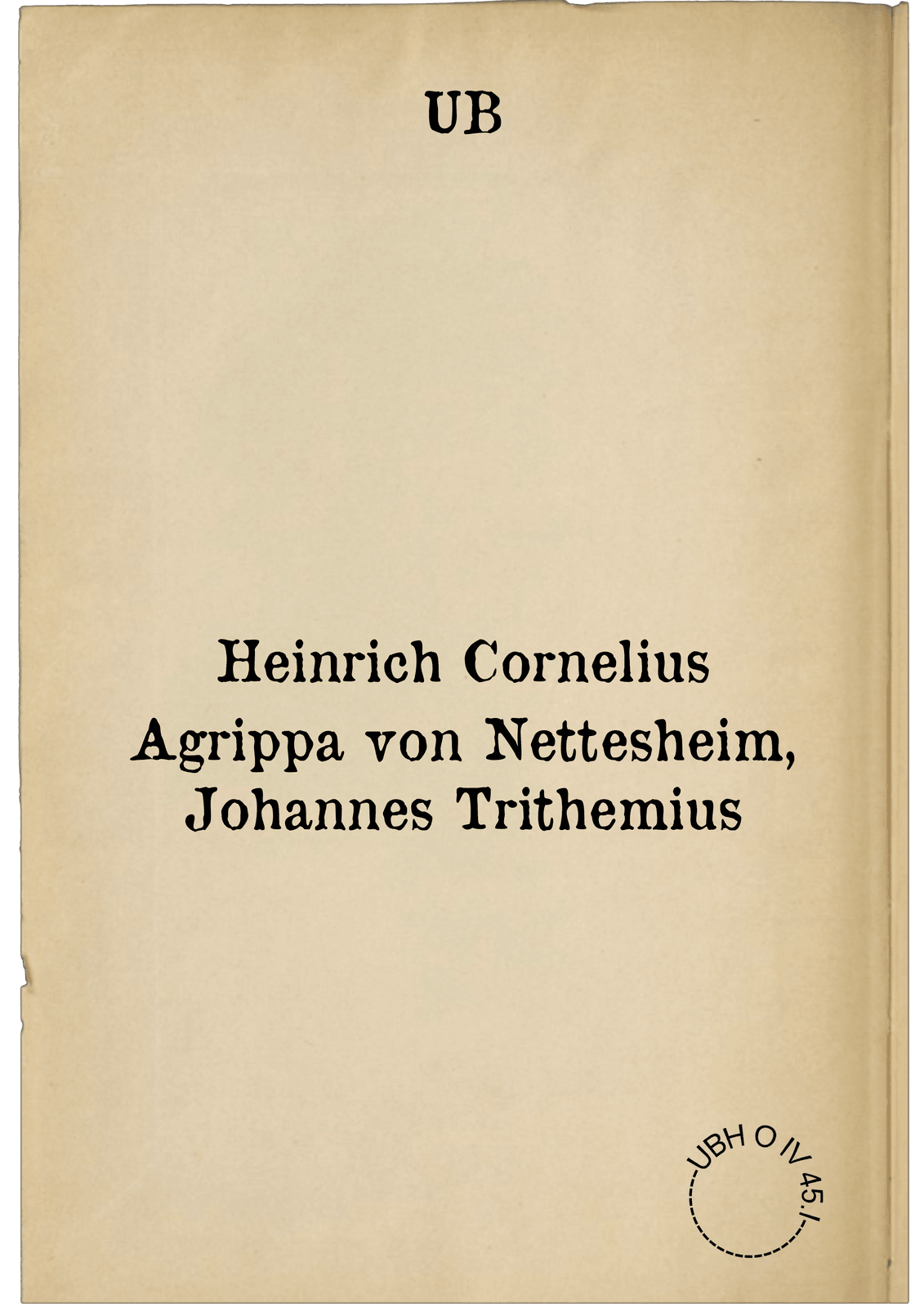 Heinrich Cornelius Agrippa von Nettesheim, Johannes Trithemius