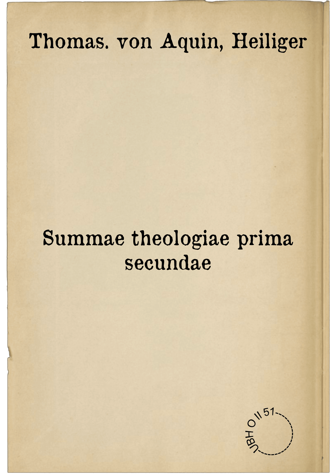 Summae theologiae prima secundae