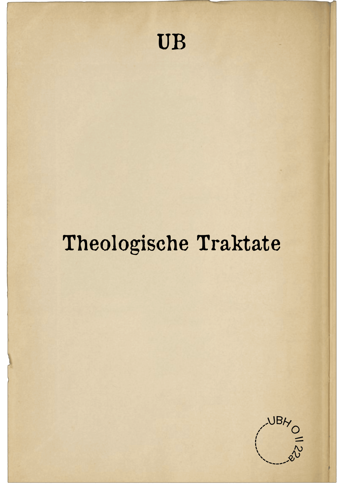 Theologische Traktate