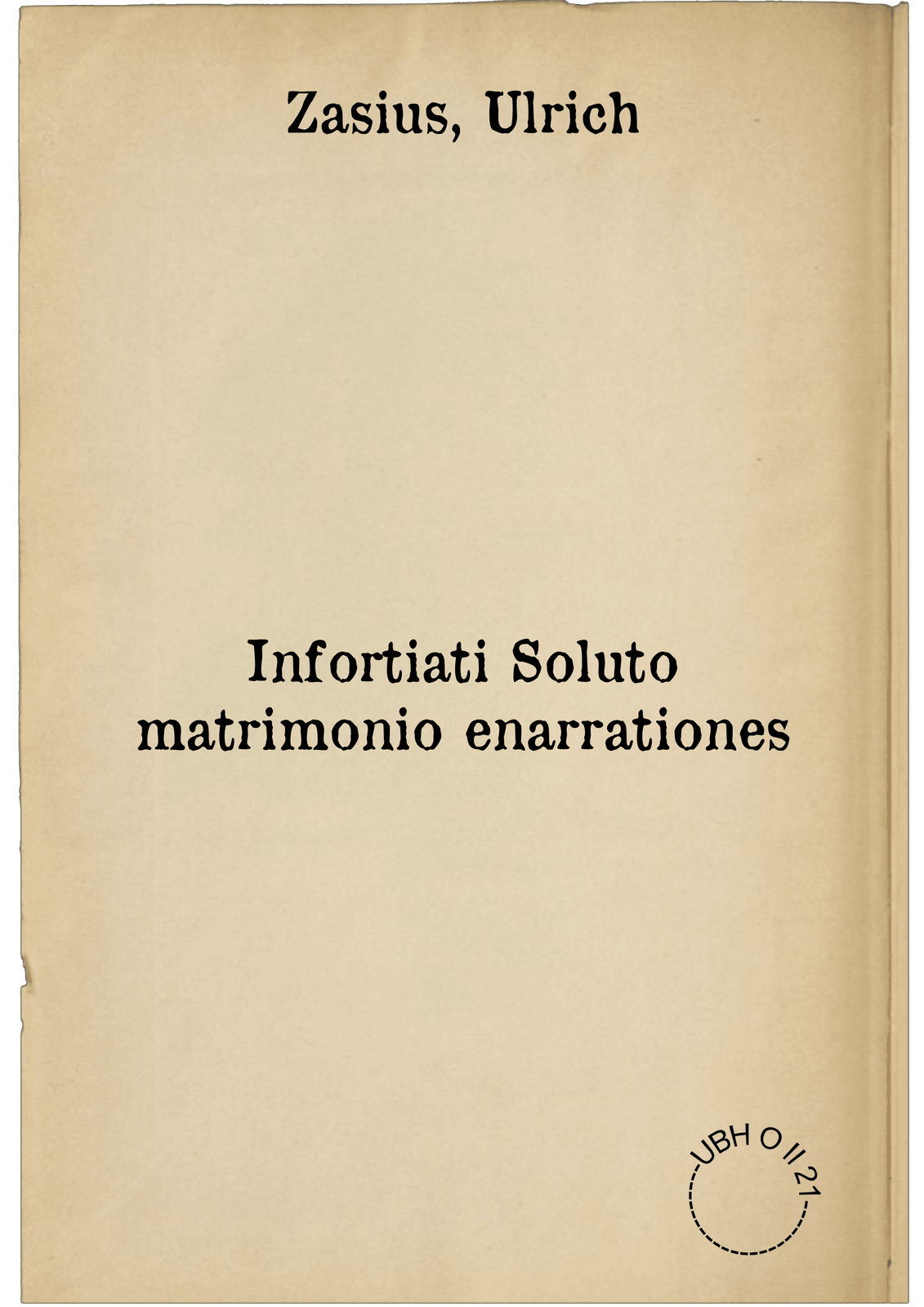 Infortiati Soluto matrimonio enarrationes