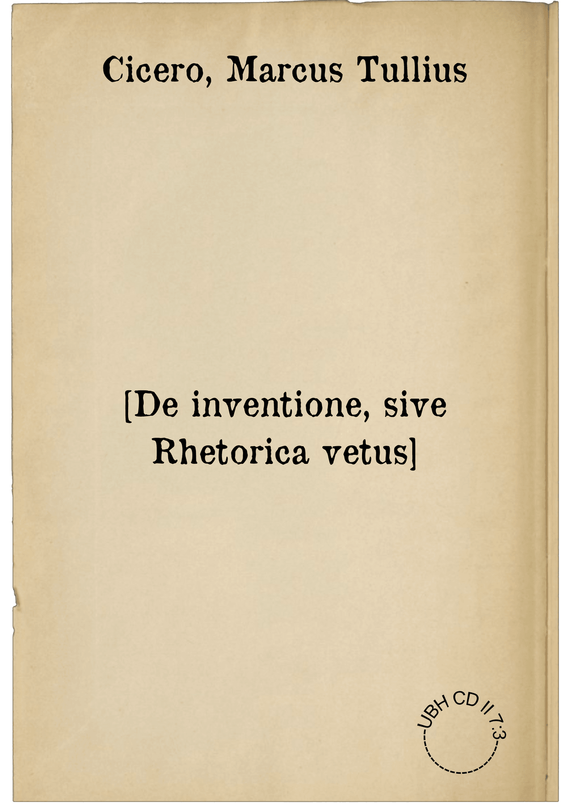 [De inventione, sive Rhetorica vetus]