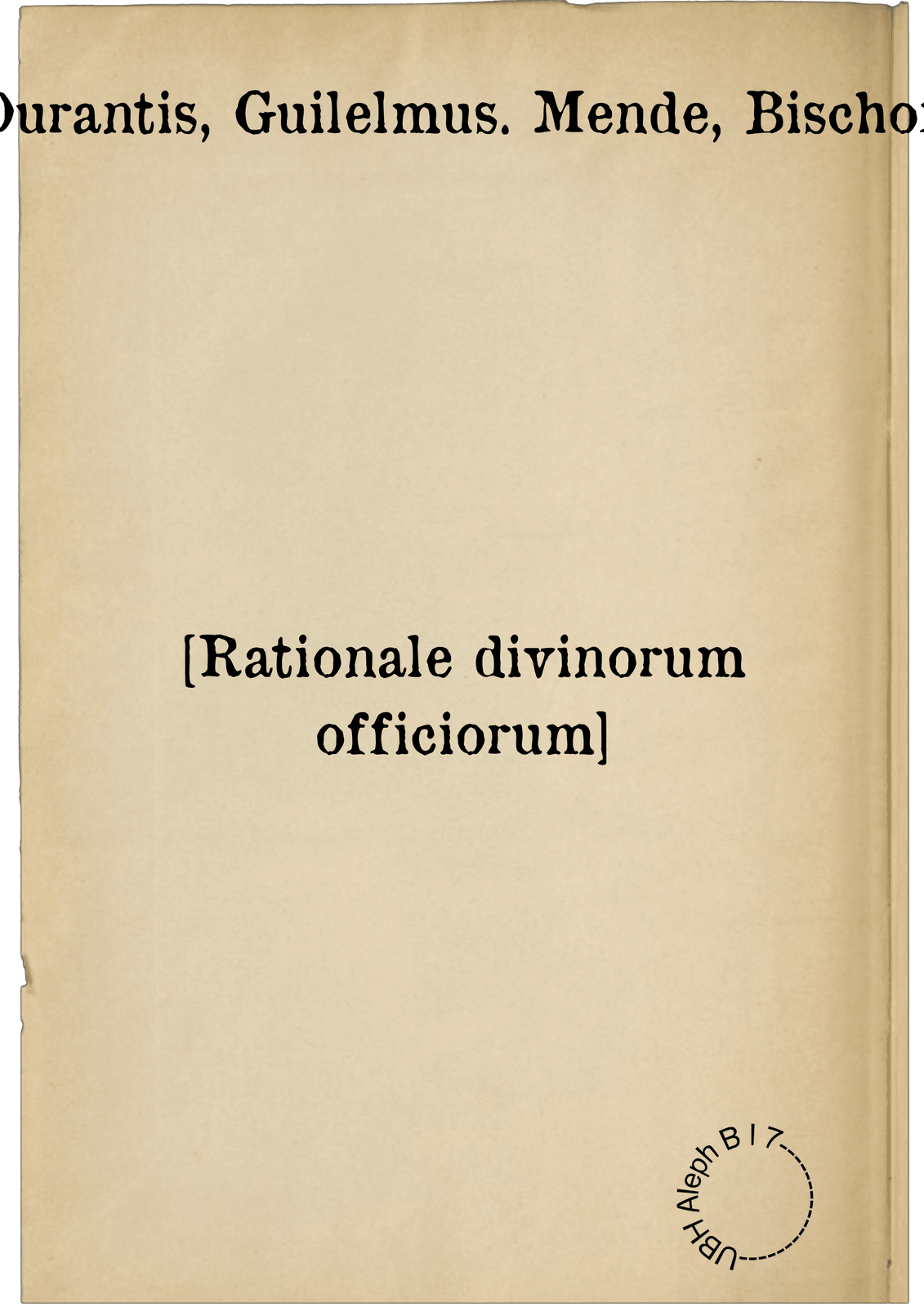 [Rationale divinorum officiorum]