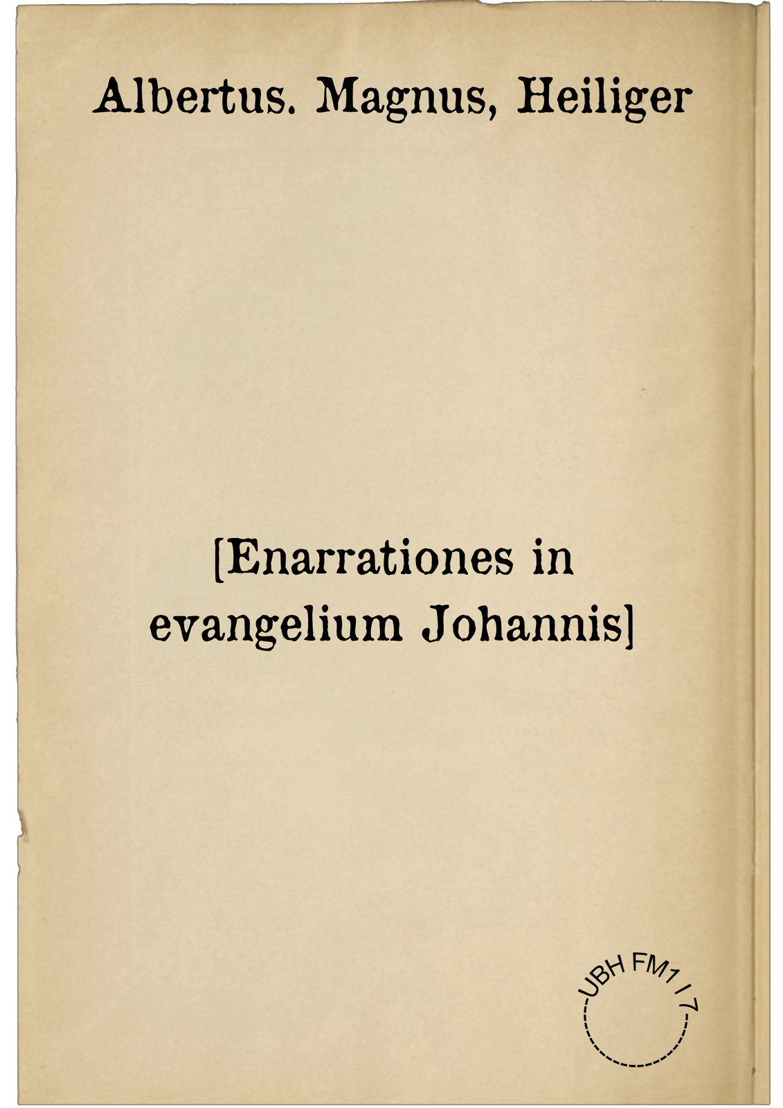 [Enarrationes in evangelium Johannis]