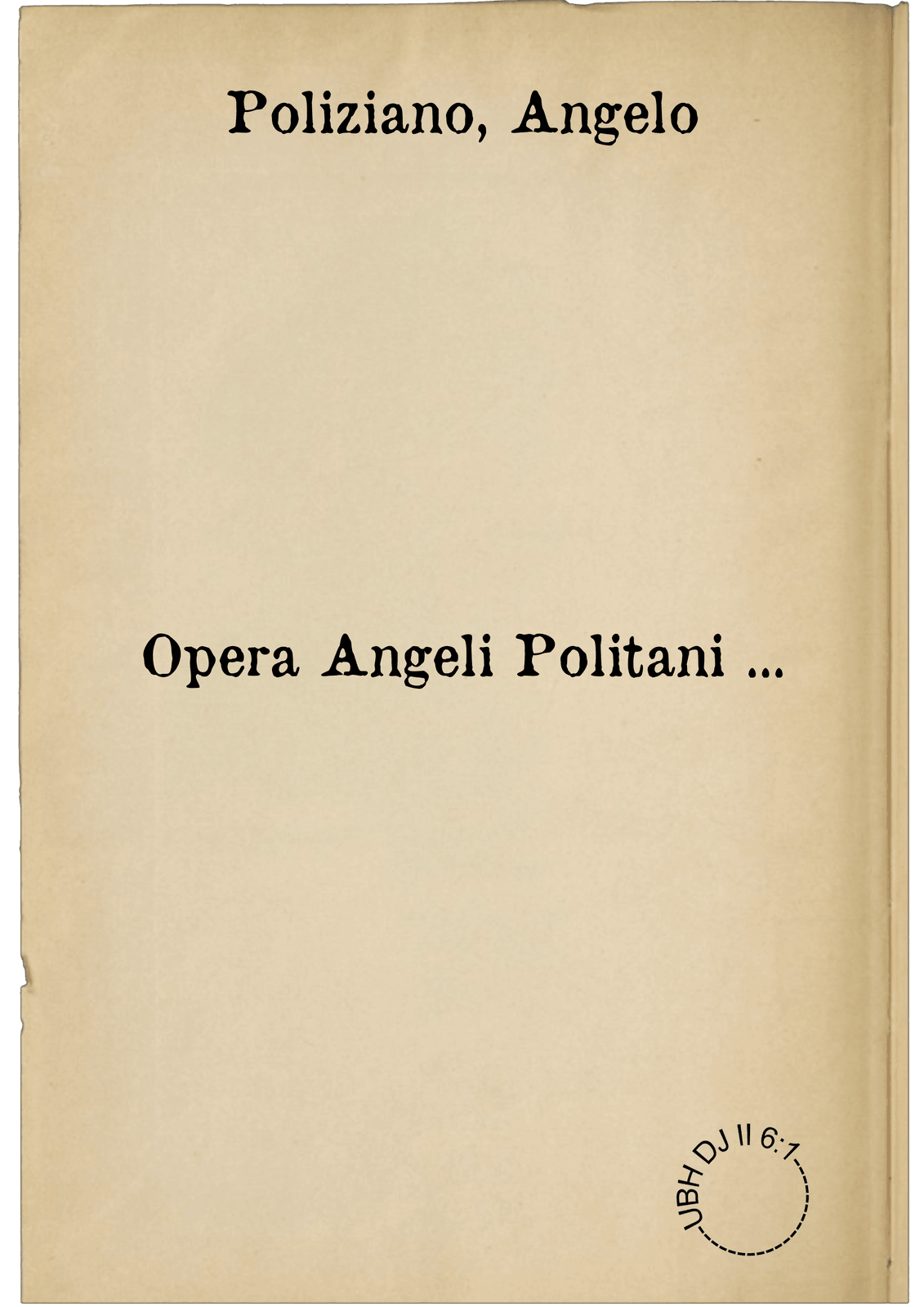 Opera Angeli Politani ...