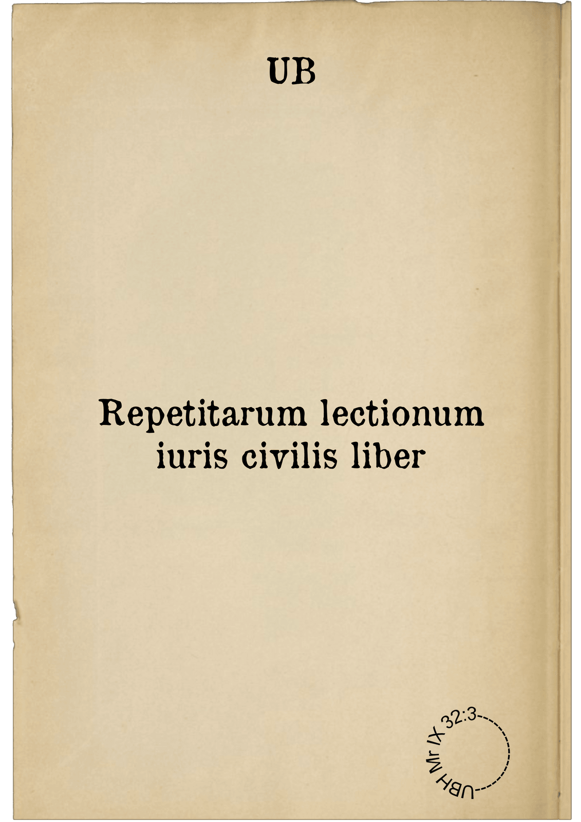 Repetitarum lectionum iuris civilis liber