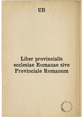 Liber provincialis ecclesiae Romanae sive Provinciale Romanum
