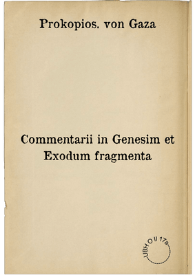 Commentarii in Genesim et Exodum fragmenta