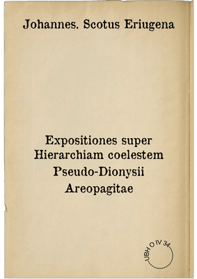 Expositiones super Hierarchiam coelestem Pseudo-Dionysii Areopagitae