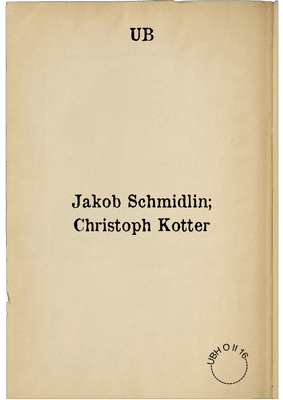 Jakob Schmidlin; Christoph Kotter