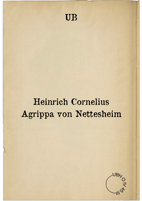 Heinrich Cornelius Agrippa von Nettesheim