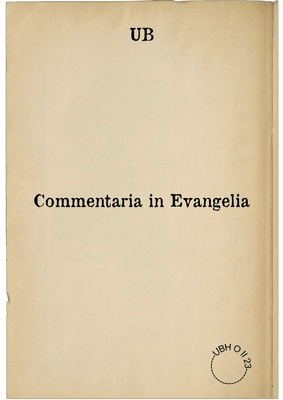 Commentaria in Evangelia