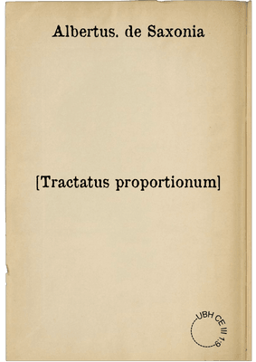 [Tractatus proportionum]