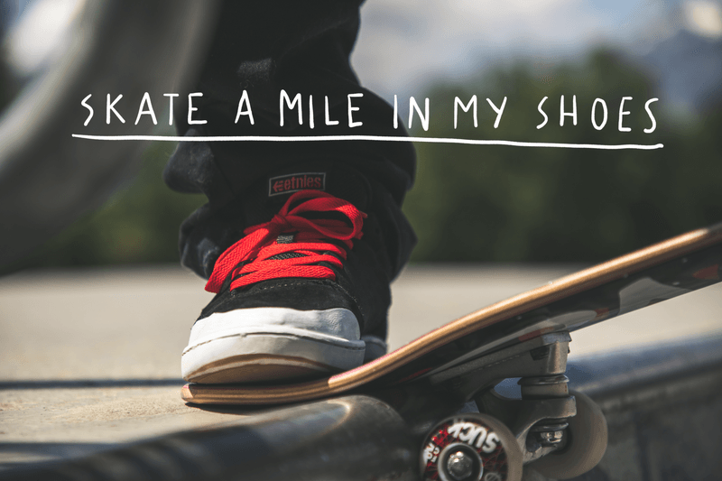 Lea Cortes - skate a mile in my shoes