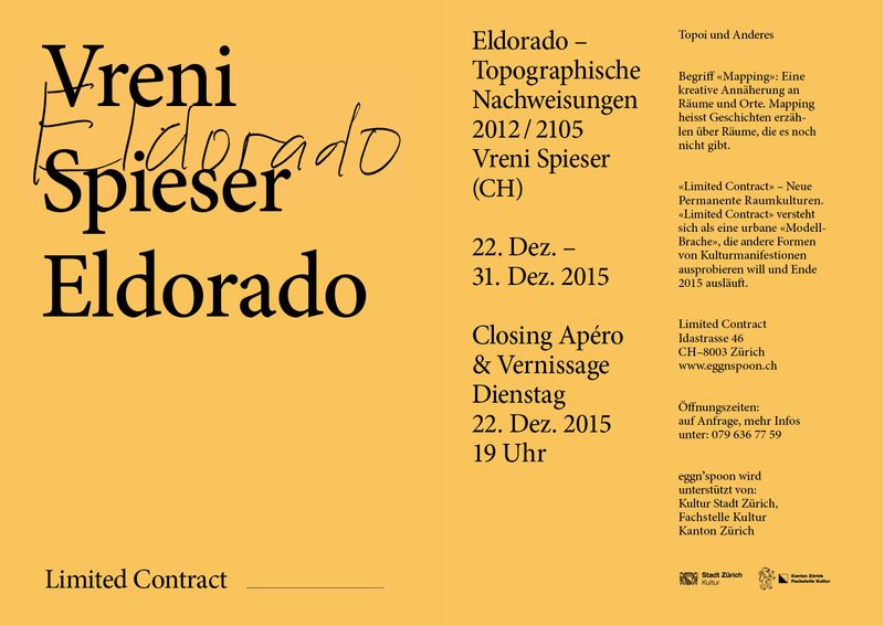 LIMITED CONTRACT - 10 “Eldorado – Topographische Nachweisungen 2012/15″ Vreni Spieser (CH)