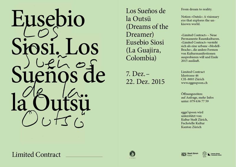 LIMITED CONTRACT - 08 “Los Sueños de la Outsü” Eusebio Siosi (CO)