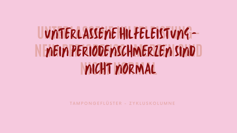 Tampongeflüster Zykluskolumne #7