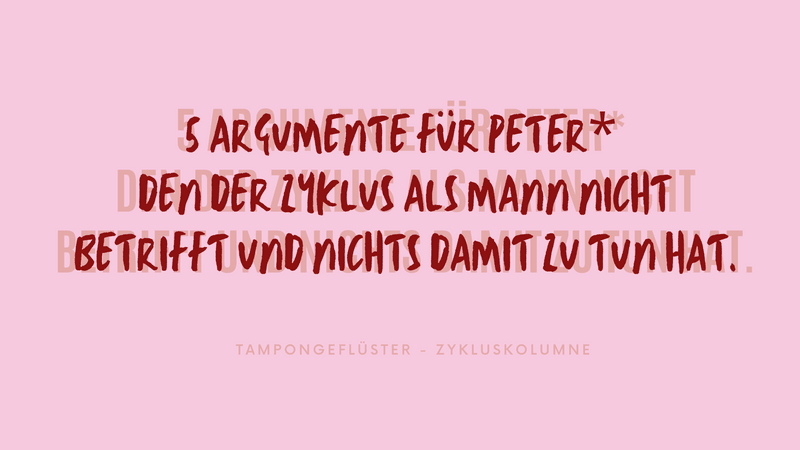 Tampongeflüster Zykluskolumne #8