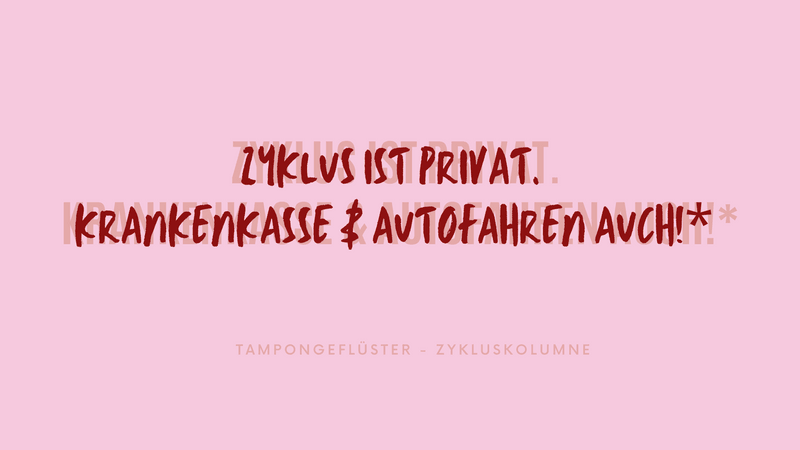 Tampongeflüster Zykluskolumne #9