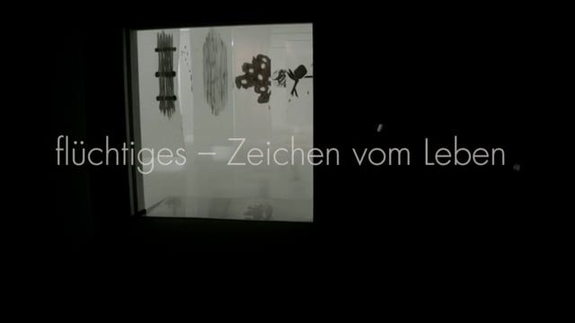 Flüchtiges - Zeichen vom Leben