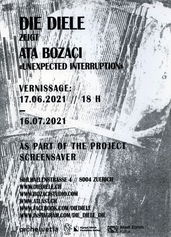 Ata Bozaci (in Kooperation mit dem AtLast-Kollektiv) - Unexeptet Interuption - 2021