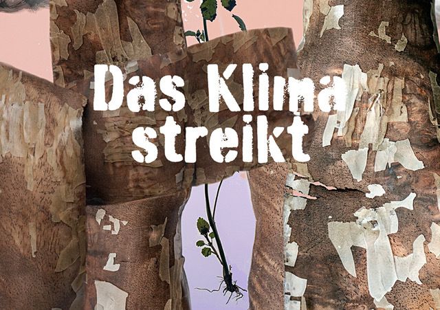 Museum Bickel - „DAS KLIMA STREIKT“