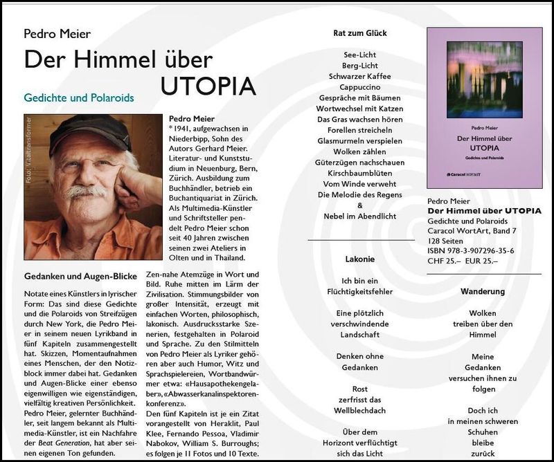Pedro Meier – Caracol Verlag  2024 – Der Himmel über UTOPIA – Neue Gedichte und Polaroids von New York 2024, Pedro Meier Multimedia Artist und Schriftsteller Niederbipp und Anderswo – Oulipo Literatur – Experimentelle Lyrik – Hybrid Poetry – Autorenlexikon AdS der Schweiz – Künstlerlexikon SIKART Zürich