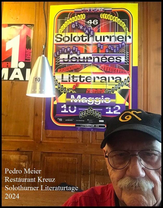 Pedro Meier – 46. Solothurner Literaturtage 2024 – 10.-12. Mai – Literaturfestival – wichtigste mehrsprachige Literaturveranstaltung der Schweiz – Restaurant Kreuz Genossenschaft Solothurn – Photo Selfie-Art-Project by Pedro Meier Schriftsteller und Künstler Niederbipp – Oulipo Literatur – Experimentelle Lyrik – Autorenlexikon AdS der Schweiz – Künstlerlexikon SIKART Zürich – Caracol Verlag