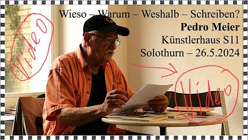 Video – Pedro Meier Lyriker Schriftsteller Künstler – Wieso Warum Weshalb Schreiben – Wie ich zur Kunst kam – Autorenlesung Künstlerhaus S11 Solothurn, Mai 2024- YouTube