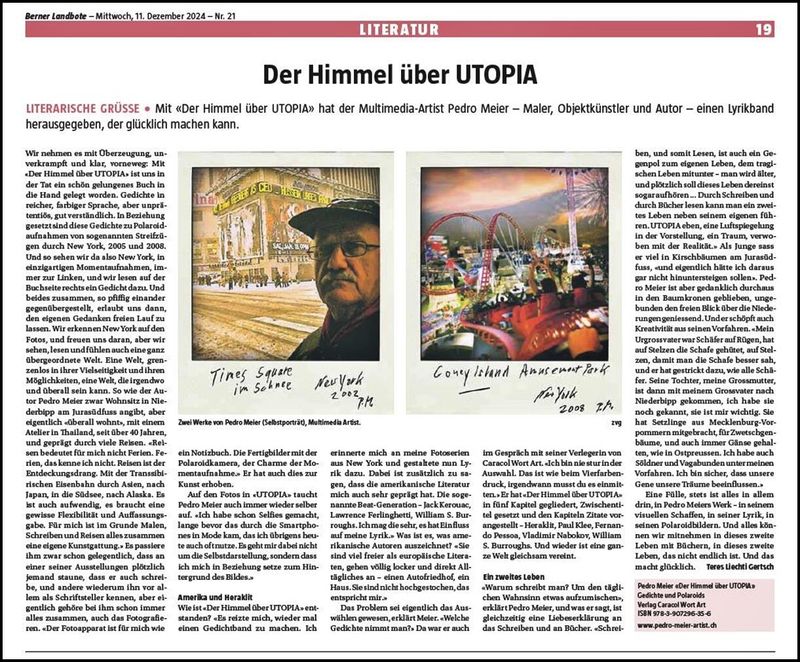 Pedro Meier – Berner Landbote Literatur – Der Himmel über UTOPIA – Buchbesprechung Rezension von Teres Liechti Gertsch – 11.12.2024 – Pedro Meier Lyrik-Buch – Der Himmel über UTOPIA – Gedichte und Polaroids – Streifzüge durch New York – Caracol Verlag