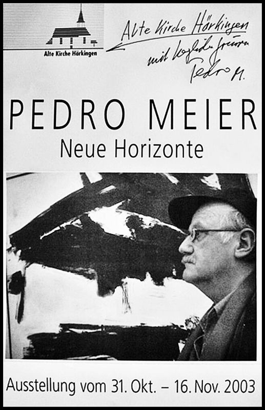 Pedro Meier Bilderausstellung » Neue Horizonte «, Galerie Alte Kirche Härkingen, 31. Oktober bis 16. November 2003, Eröffnung durch Madeleine Schüpfer, Kulturjournalistin Olten, Bericht in Aargauer Zeitung » Pedro Meier – Stetig neuen Horizonten auf der Spur « – Pedro Meier Lyriker, Schriftsteller, Multimedia Artist – Der Hang zum Gesamtkunstwerk – www.literaturport.de/lexikon/pedro-meier/
*
https://de.wikipedia.org/wiki/Pedro_Meier – Wikipedia
*